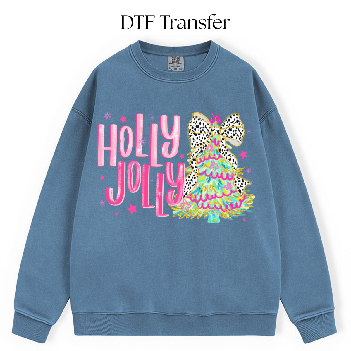 Holly Jolly DTF Transfer