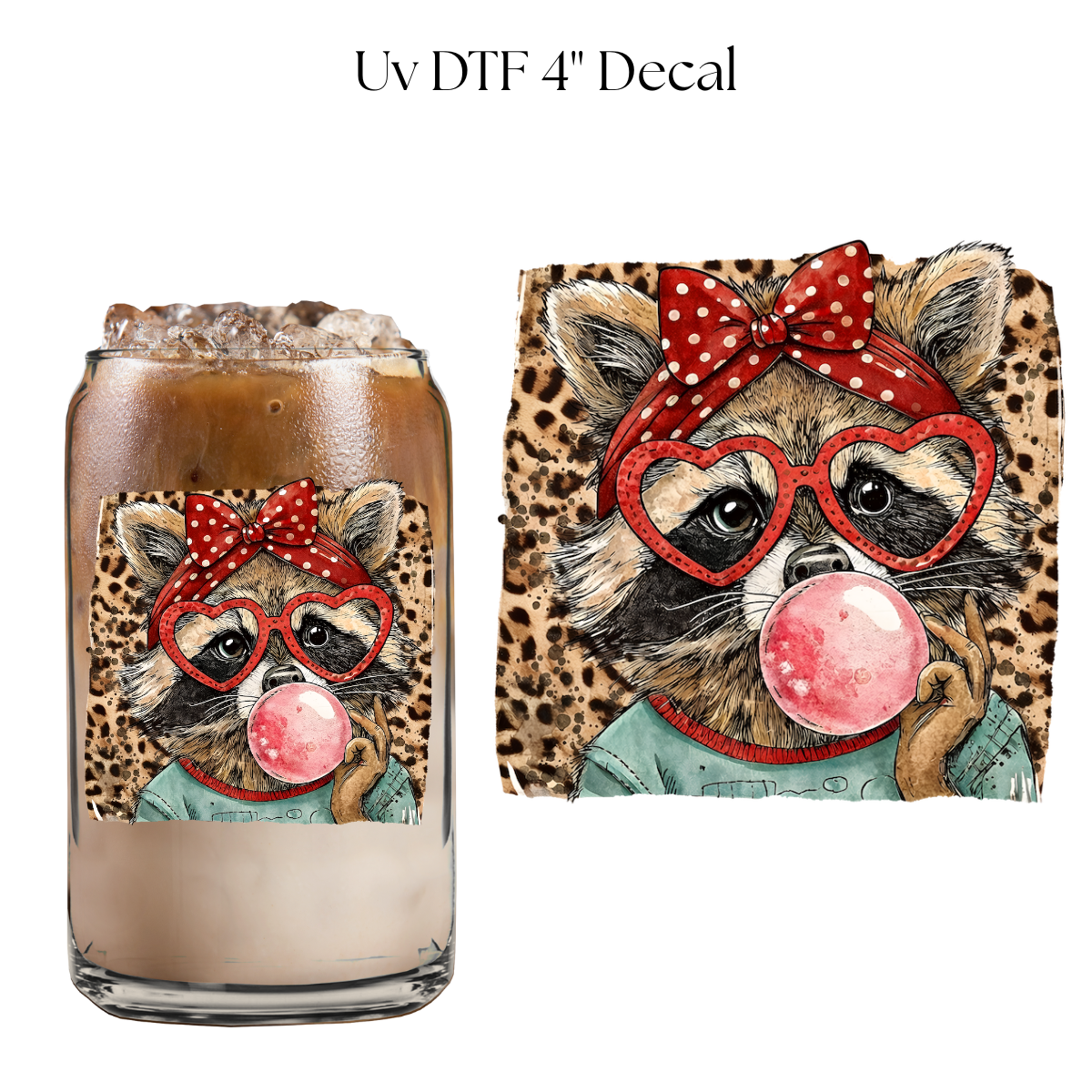 Raccoon Gum  4” UV DTF Decal