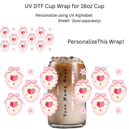 Strawberries Frames PERSONALIZE UV DTF Cup Wrap