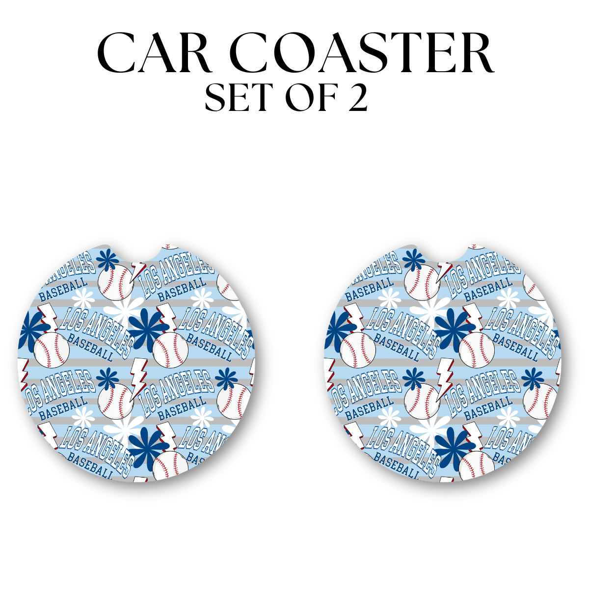 LA Base Car Coaster DTF Transfer