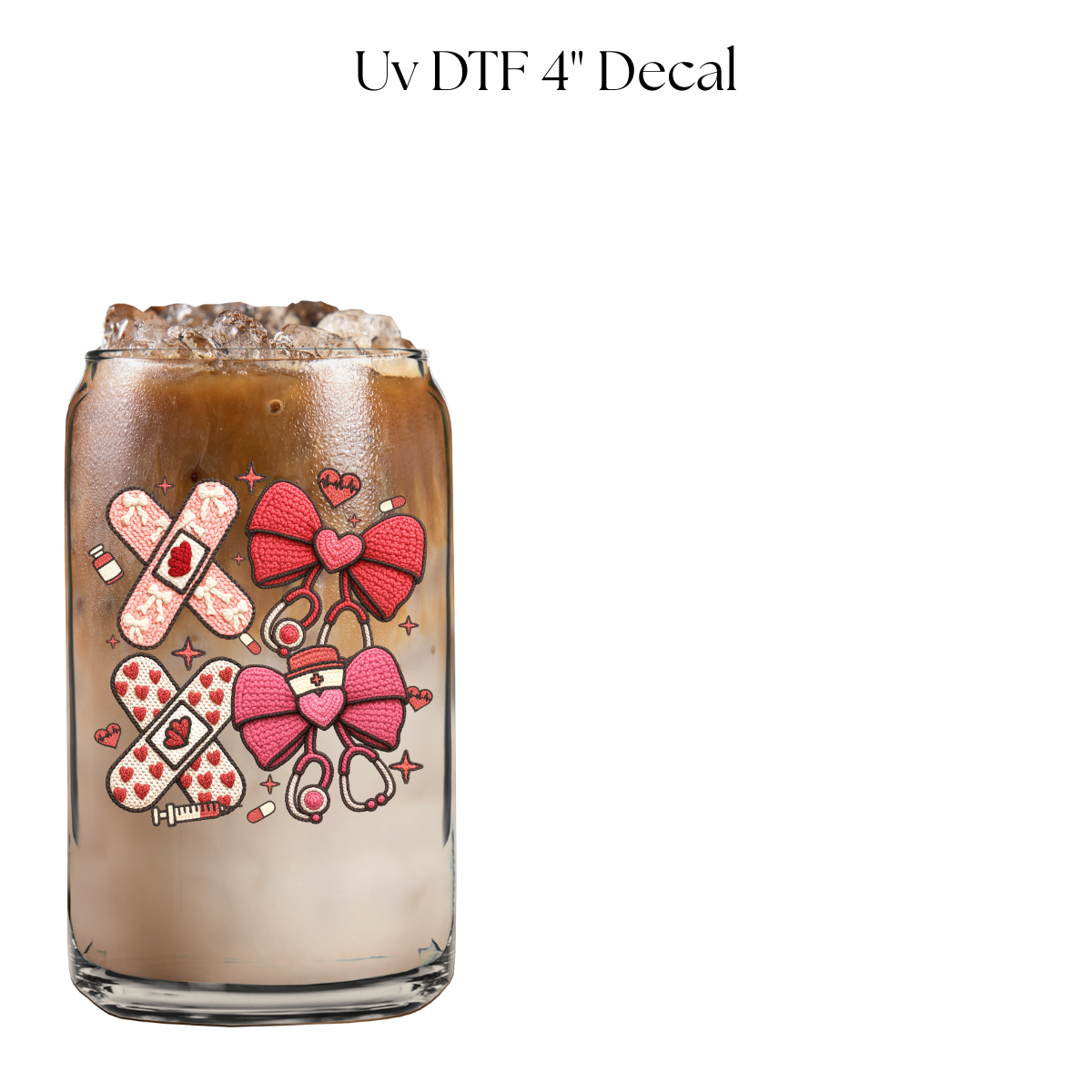 Valentines Medical Things 4” UV DTF Decal