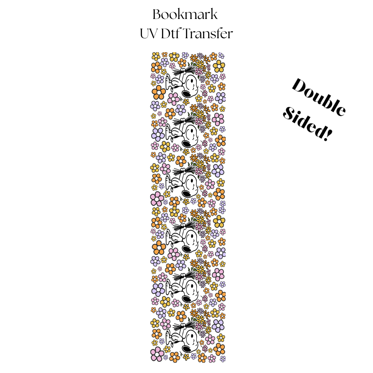 Floral Snoop UV DTF Bookmark Transfer