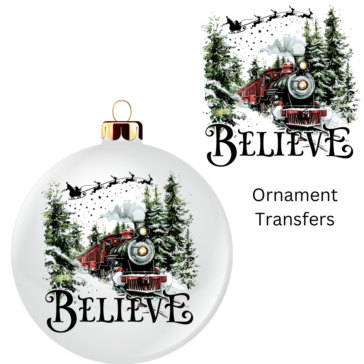 Believe Train Ornament UV DTF