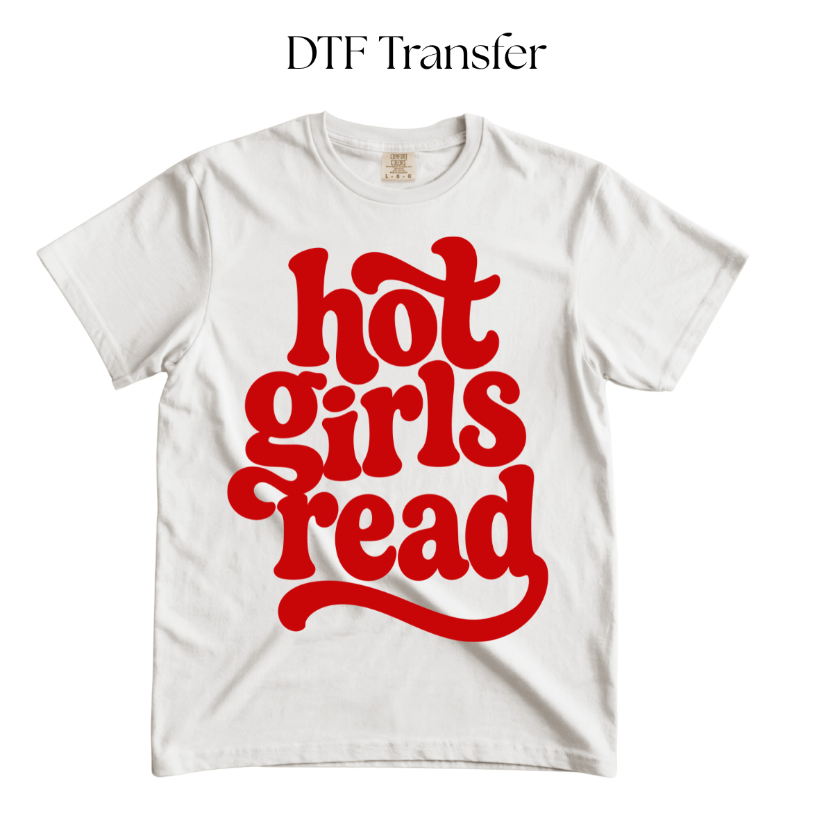 Red Hot Girls Read Single Color DTF Transfer