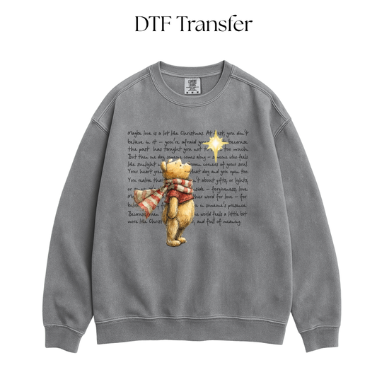 Maybe Love is Like Bear DTF Transfer