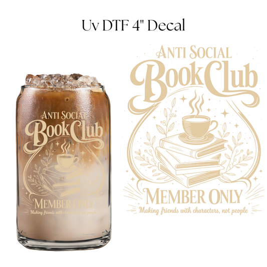 Anti Social Book Club Member 4” UV DTF Decal