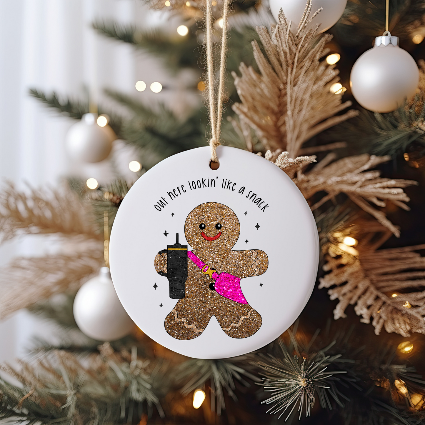 Gingerbread Out Here Lookin' Like A Snack Ornament Size UV DTF