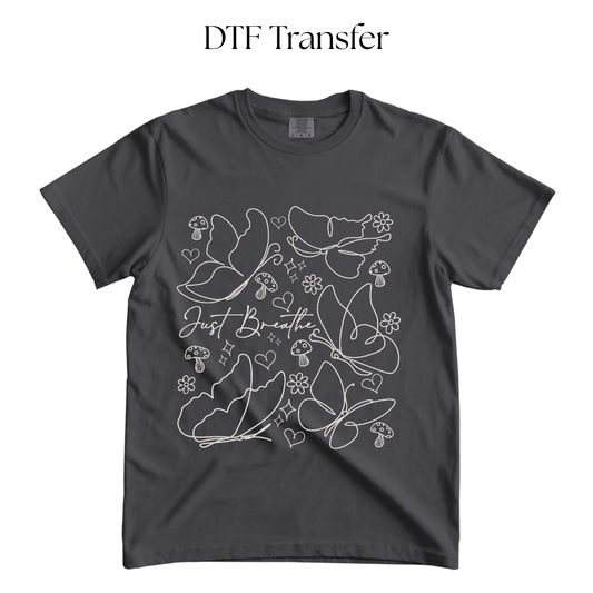 Just Breathe Single Color DTF Transfer (Press on Black)
