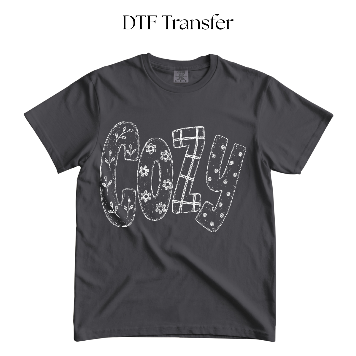 Cozy Single Color DTF Transfer