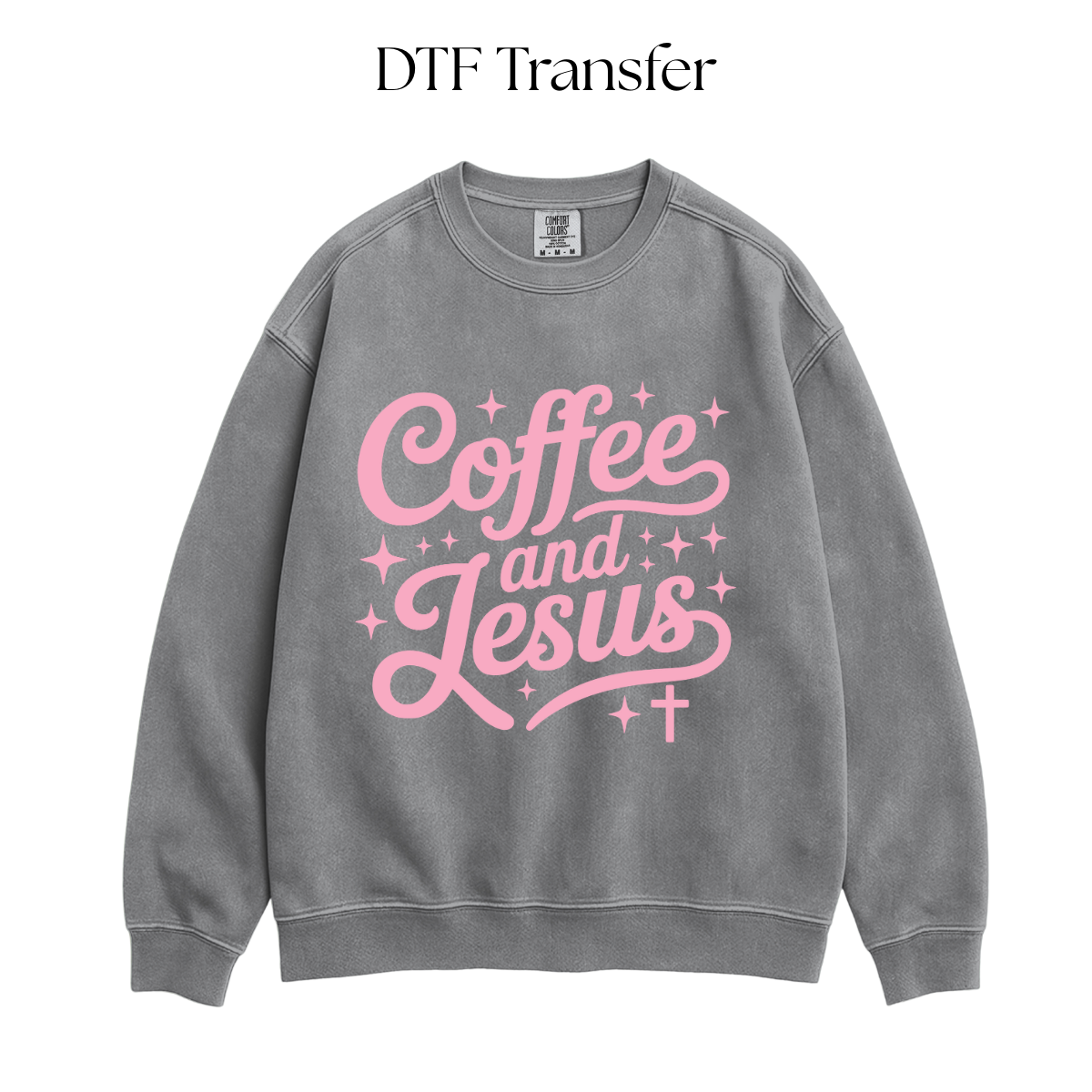 Coffee and Jesus PINK Single Color DTF Transfer