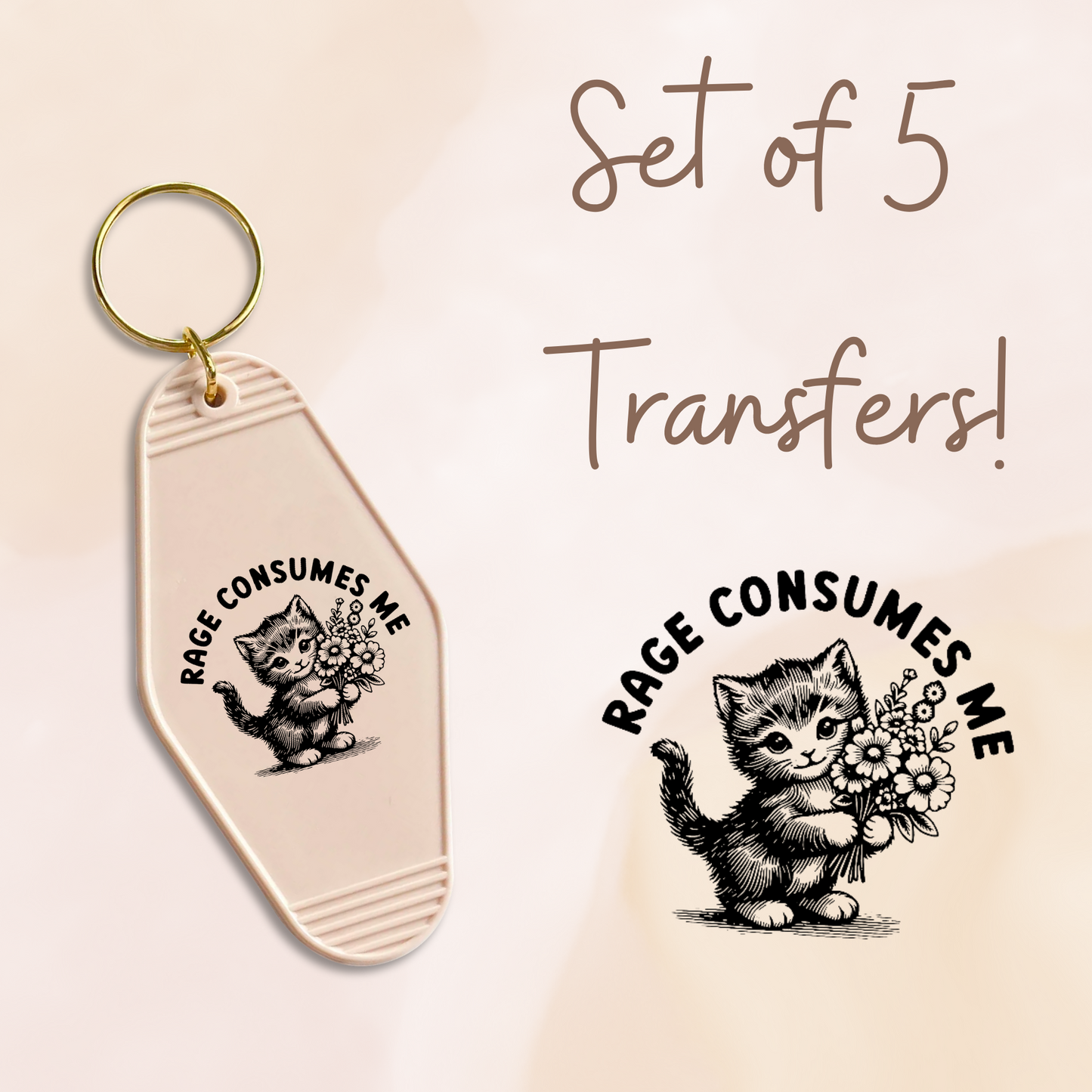 Rage Consumes Me MOTEL KEYCHAIN Transfer