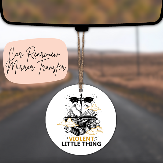 Violent Little Thing Rear view Mirror UV DTF TRANSFER