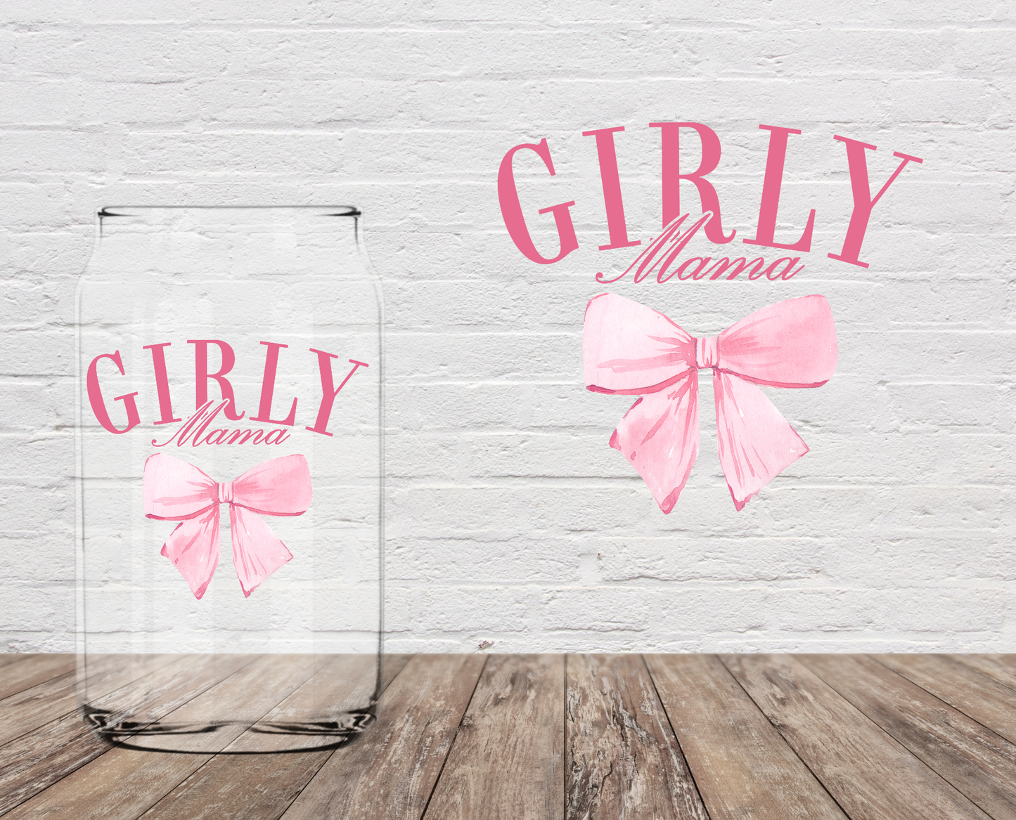 Girly Mama 4" UV DTF