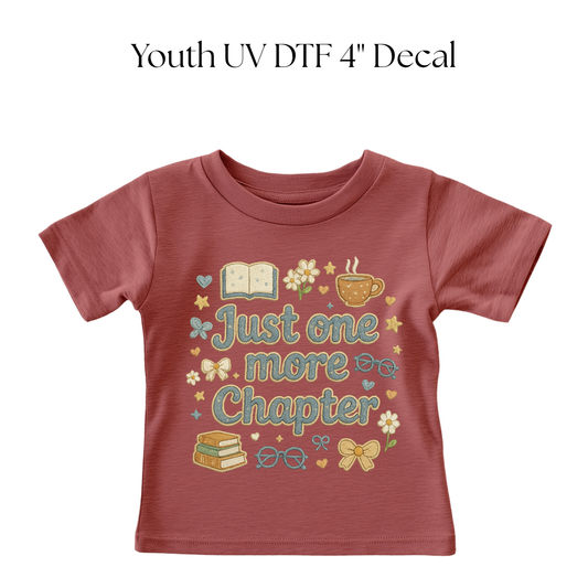 YOUTH Just One More Chapter DTF Transfer