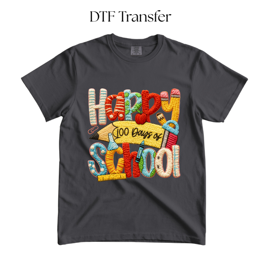 Happy 100 Days of School DTF Transfer