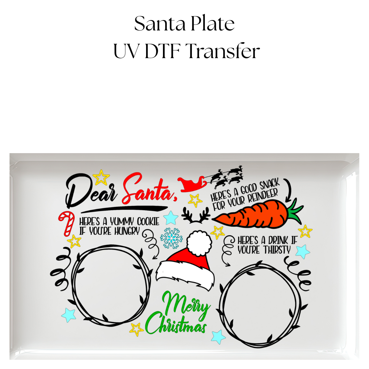 Dear Santa Plate UV DTF