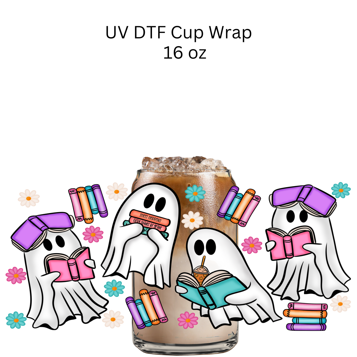 Sheet Happens Ghostie Reading UV DTF Cup Wrap