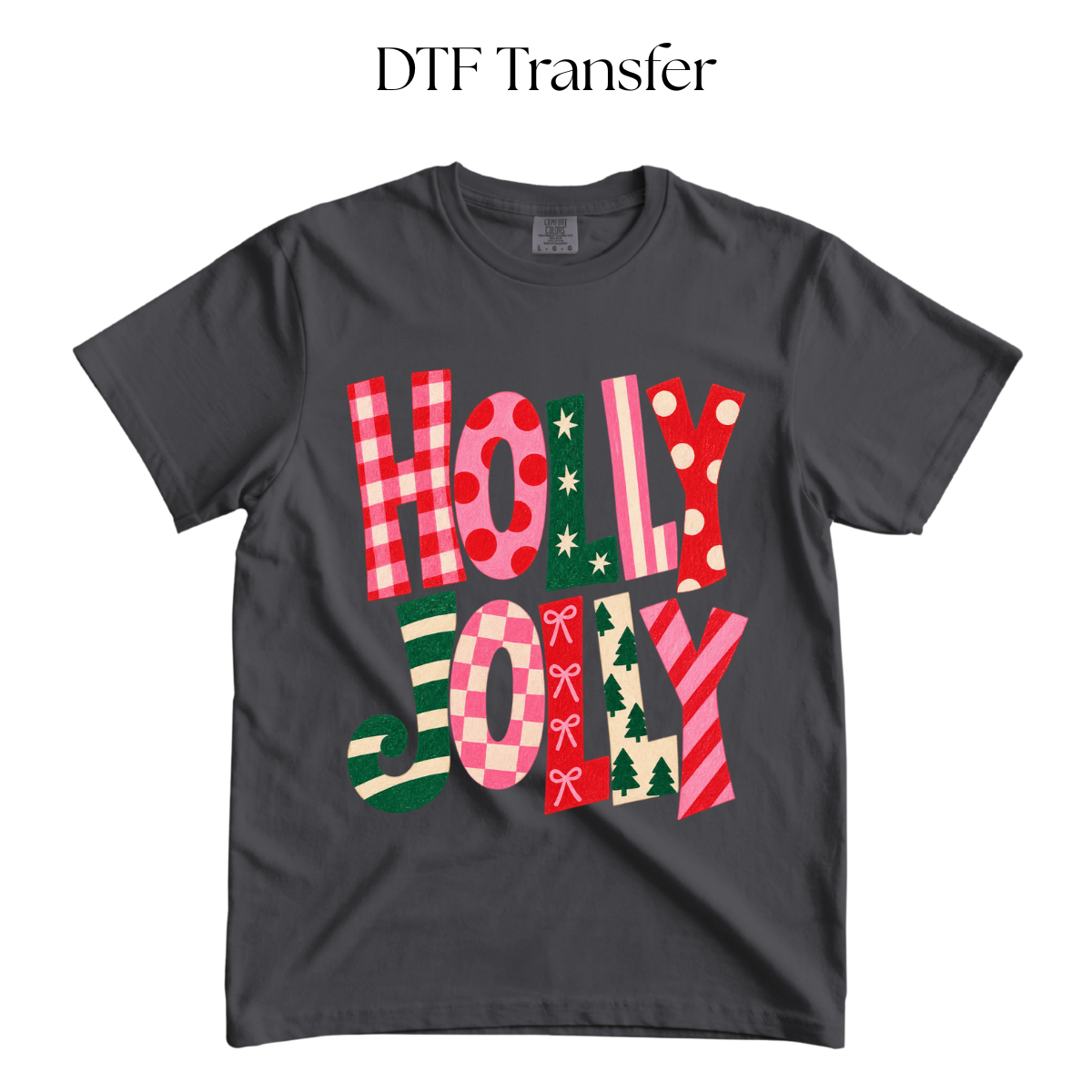 Holly Jolly DTF Transfer