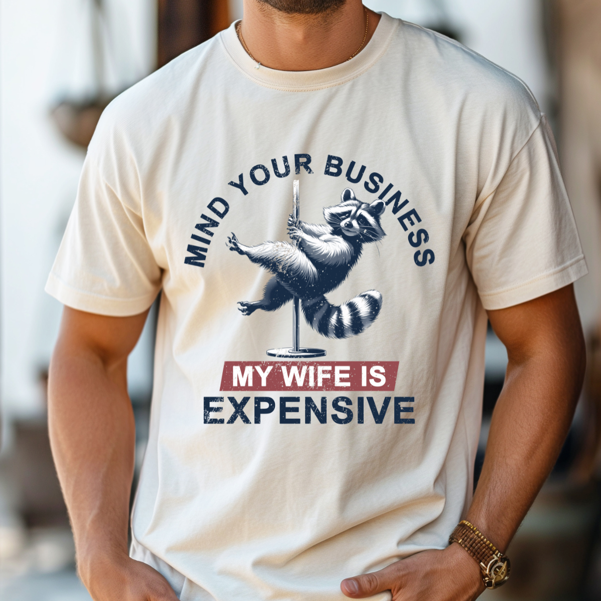 Mind Your Business My Wife is Expensive DTF Transfer