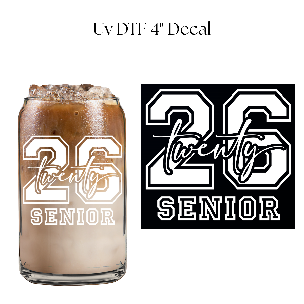 26 Senior White 4” UV DTF Decal