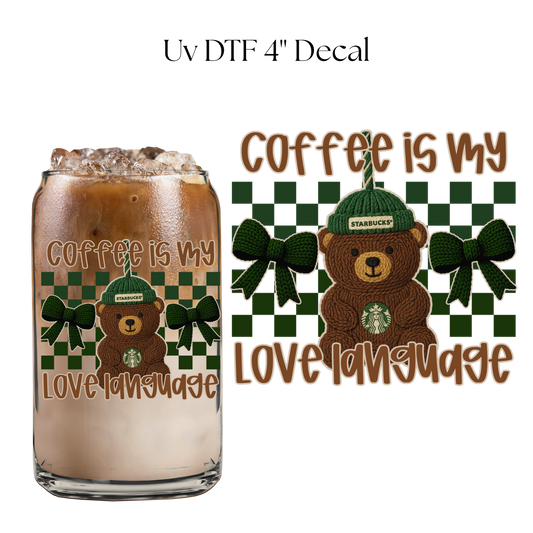 Coffee is my Love Language Faux Yarn 4” UV DTF Decal