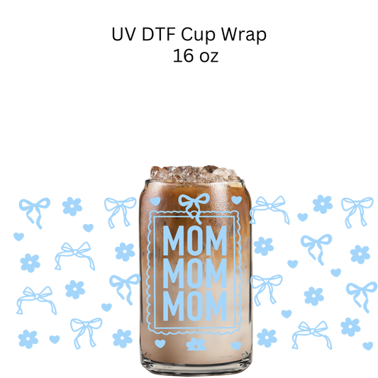 Mom Blue Bows Flowers UV DTF Cup Wrap