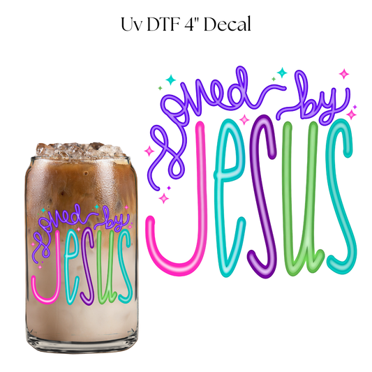 Loved By Jesus 4” UV DTF Cup Decal