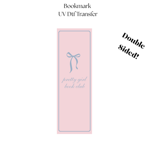 2" Pretty Girl Book Club UV DTF Bookmark Transfer