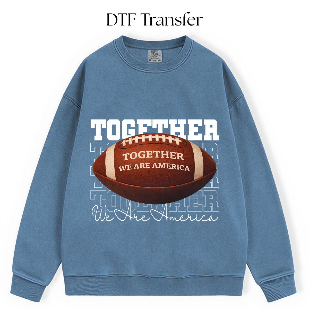 Football Together We Are America DTF Transfer