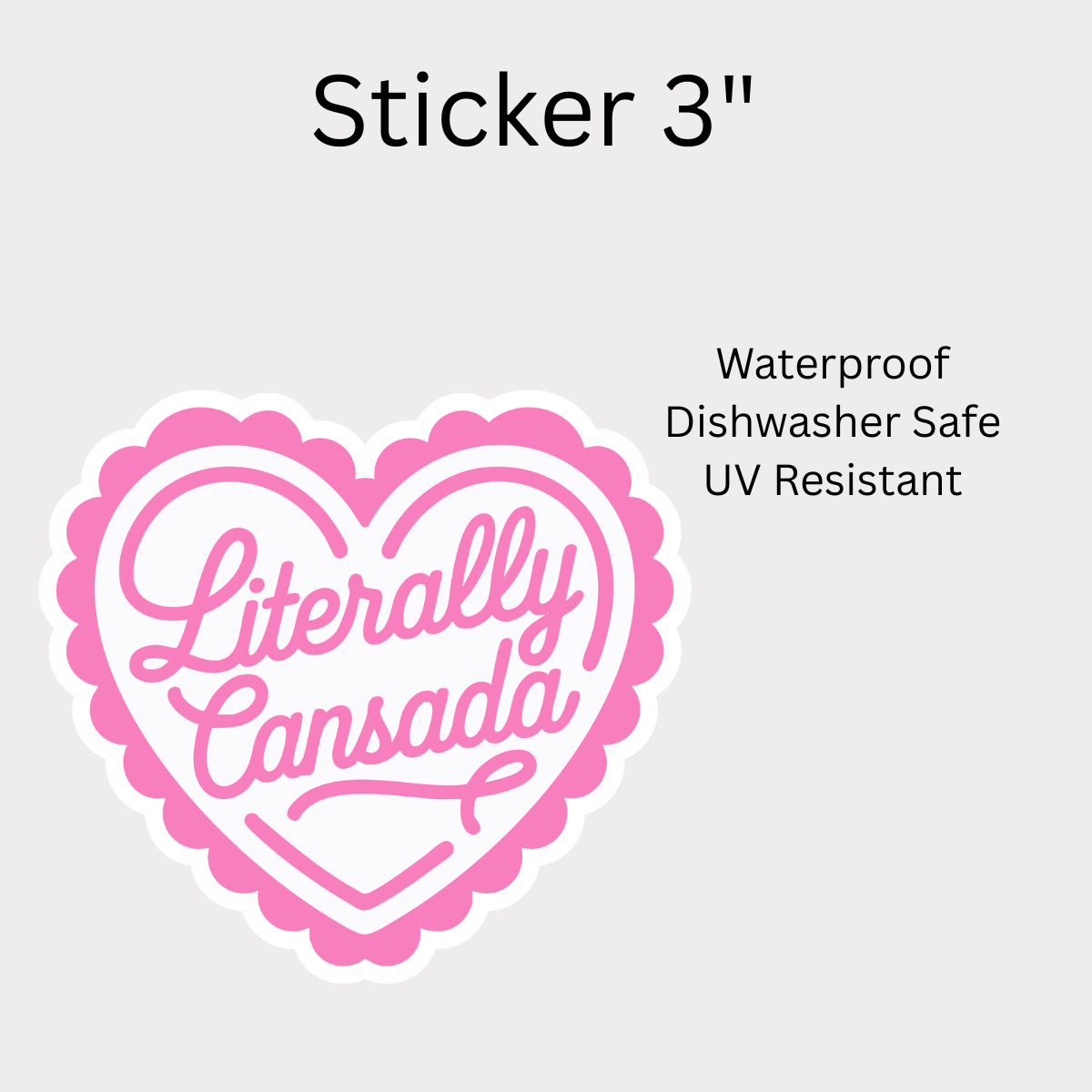 Literally Cansada White Vinyl Sticker