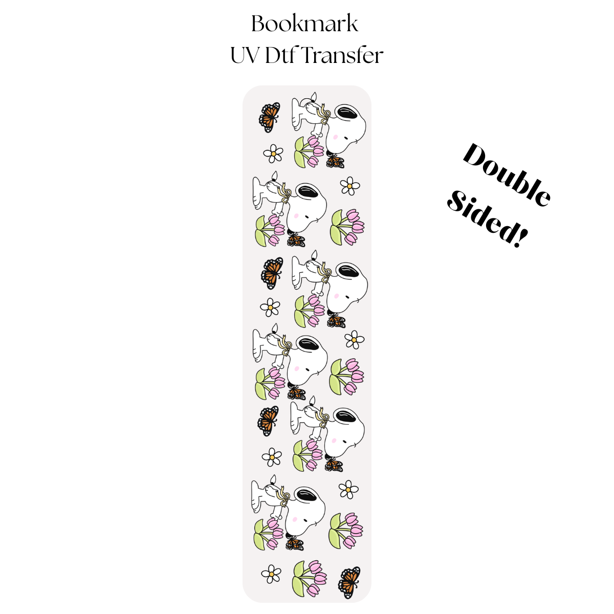 Floral Snoop UV DTF Bookmark Transfer