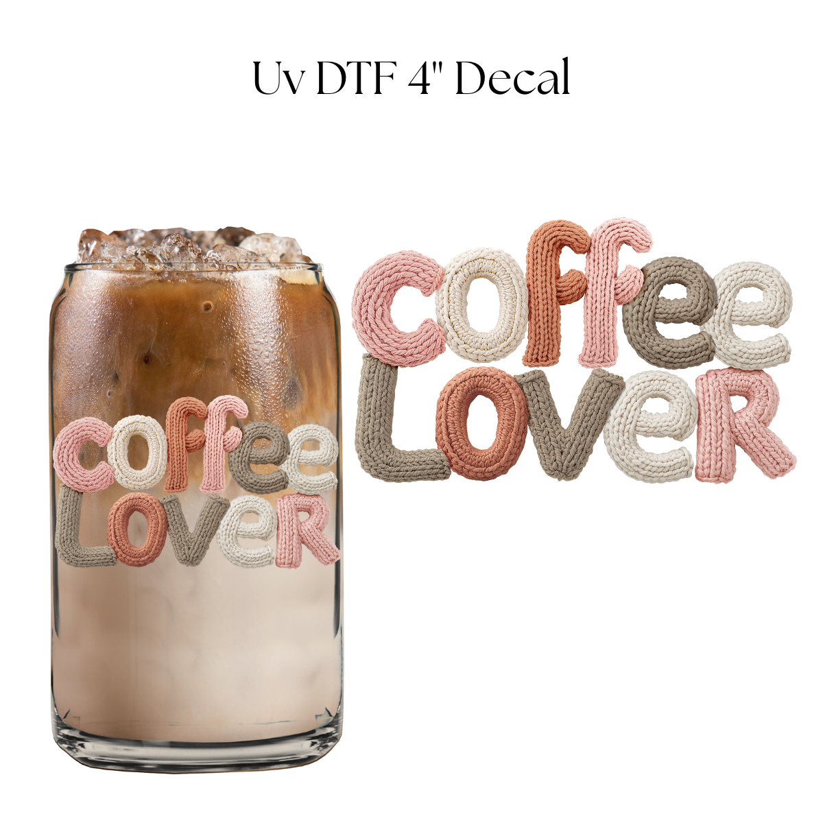 Coffee Lover 4” UV DTF Decal