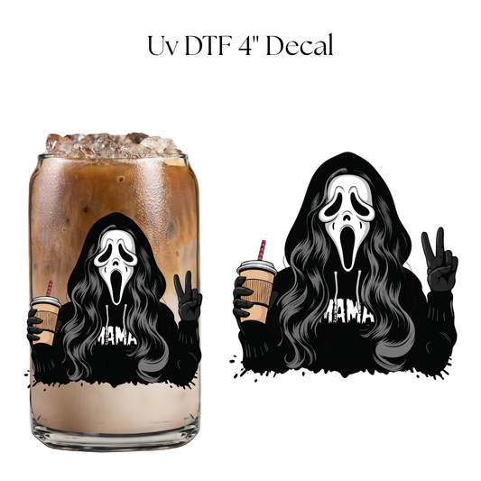Scream Mama 4" UV DTF
