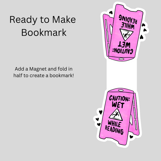 Caution Wet While Reading Magnetic Bookmark DIY