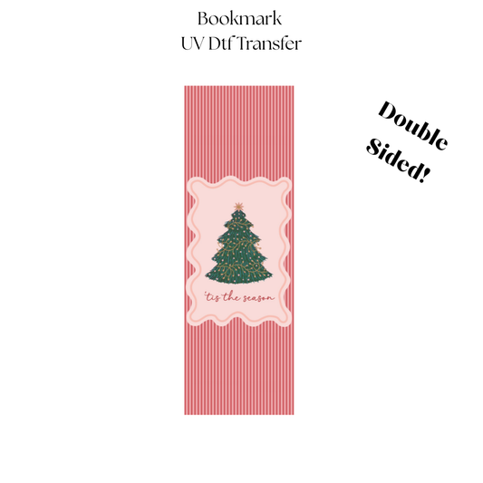 2" Christmas Tree Tis The Season UV DTF Bookmark Transfer