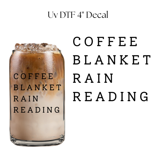 Coffee Blanket Rain Reading 4” UV DTF Decal