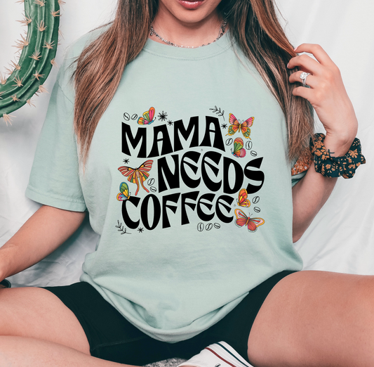 Mama Needs Coffee Beans DTF