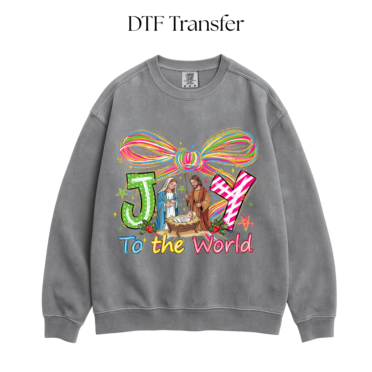 Joy To The World DTF Transfer