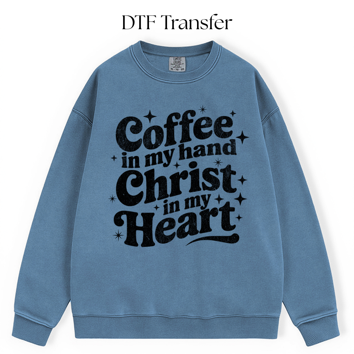 Coffee in my Hand DTF Transfer