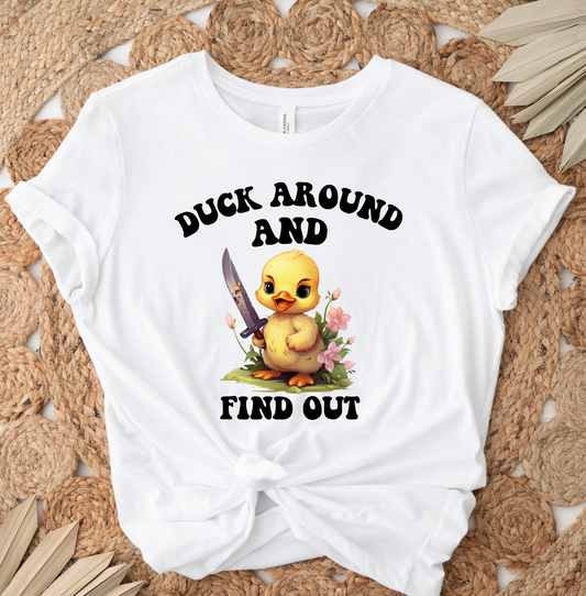 Duck Around & Find Out DTF