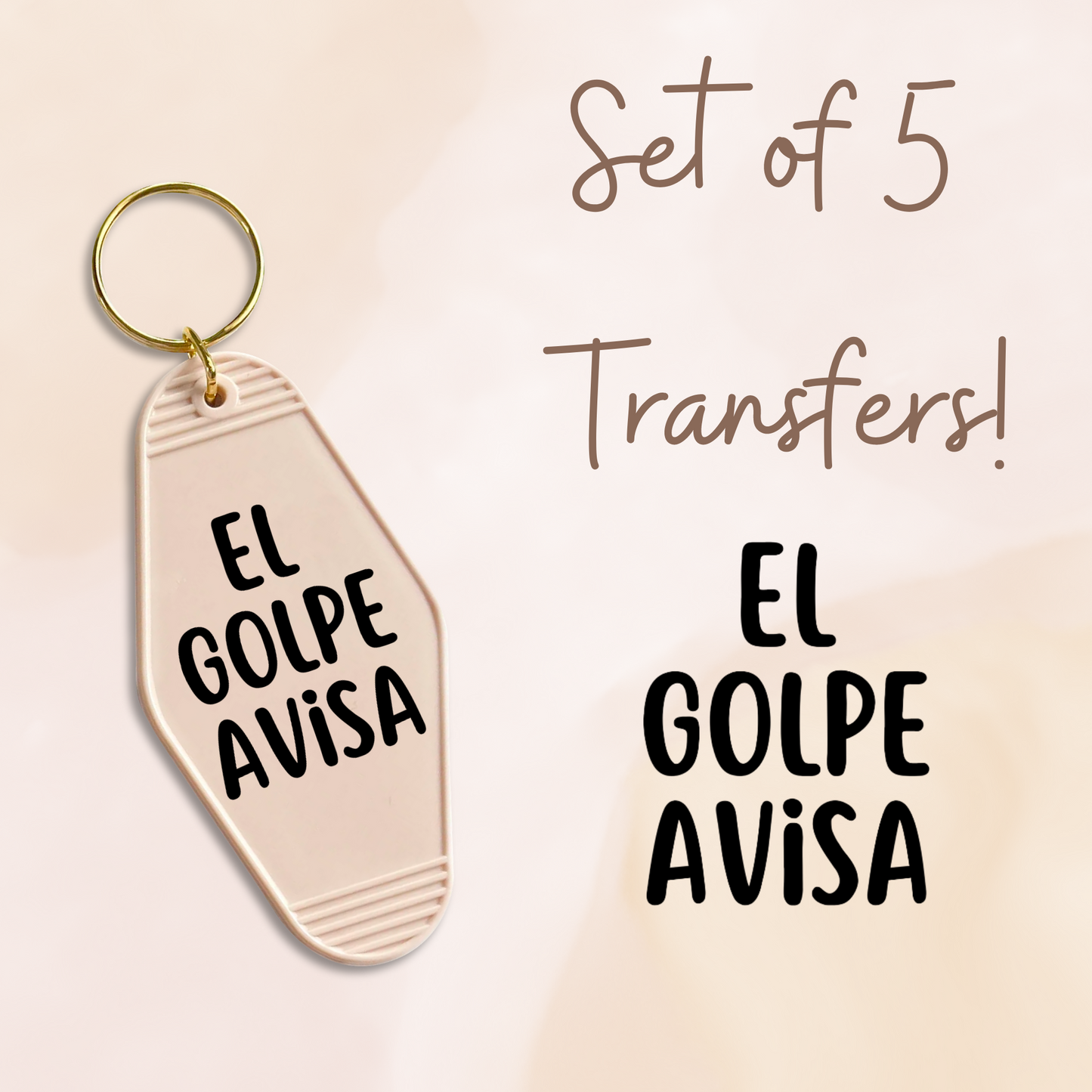 EL Golpe Avisa UV (MOTEL KEYCHAIN)