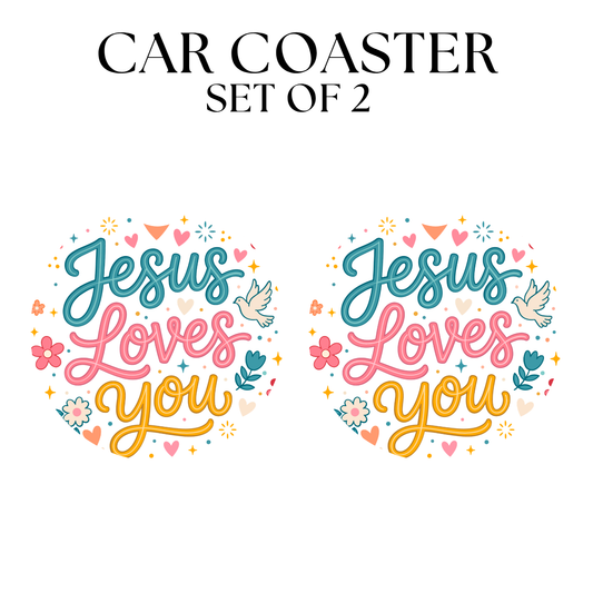 Jesus Loves You UV DTF Car Coaster