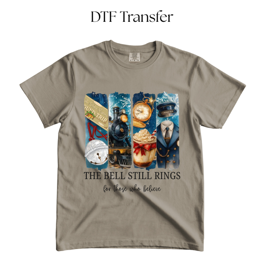 The Bell Still Rings DTF Transfer