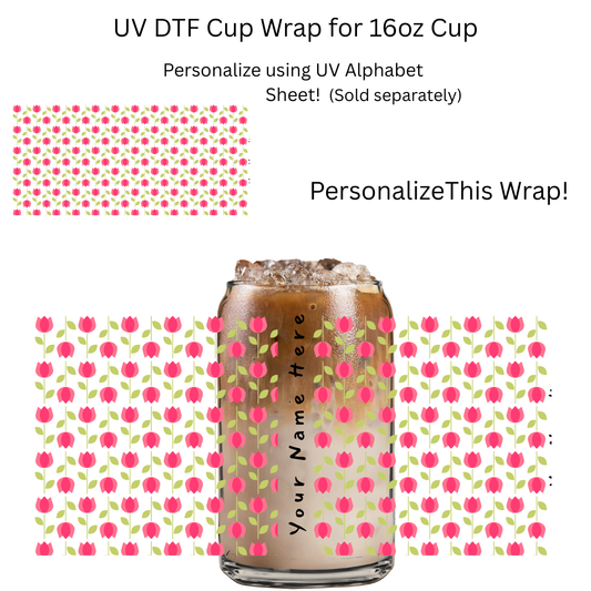Tulips PERSONALIZE UV DTF Cup Wrap