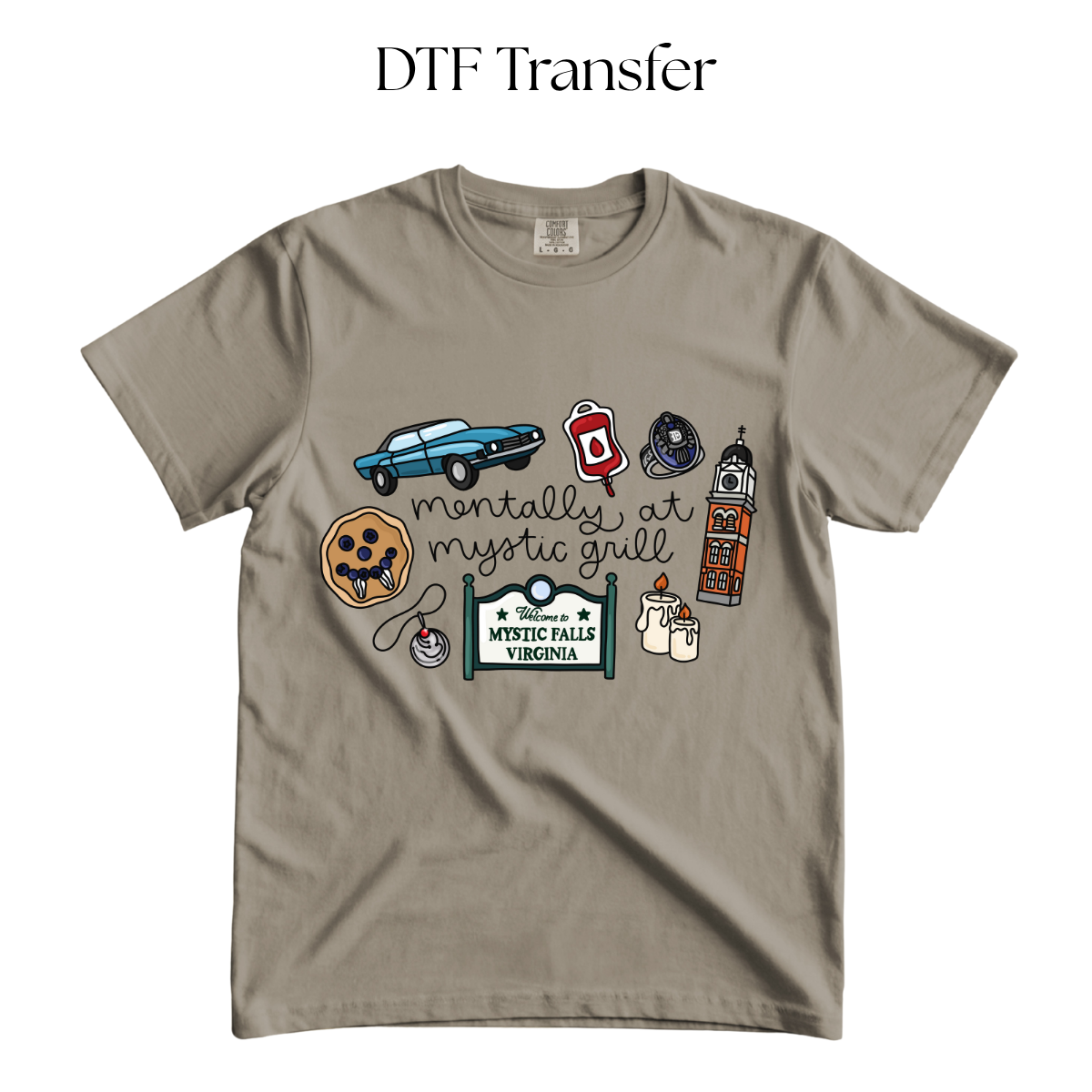 Mentally at Mystic Grill DTF Transfer