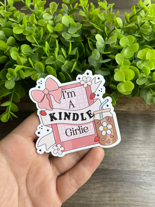 I'm A Kindle Girlie Vinyl Sticker