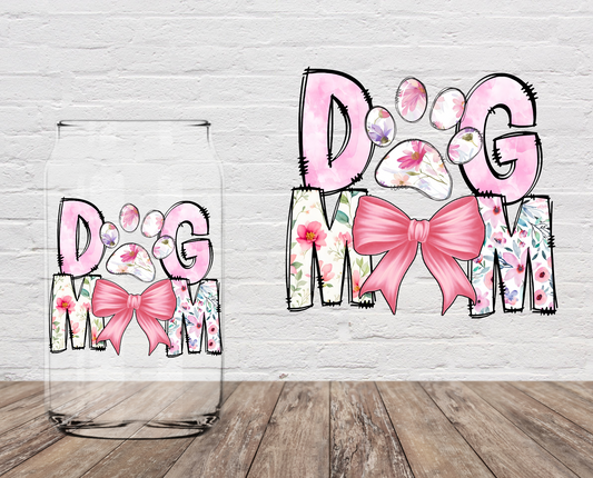 Dog Mom Pink Bow 4" UV DTF