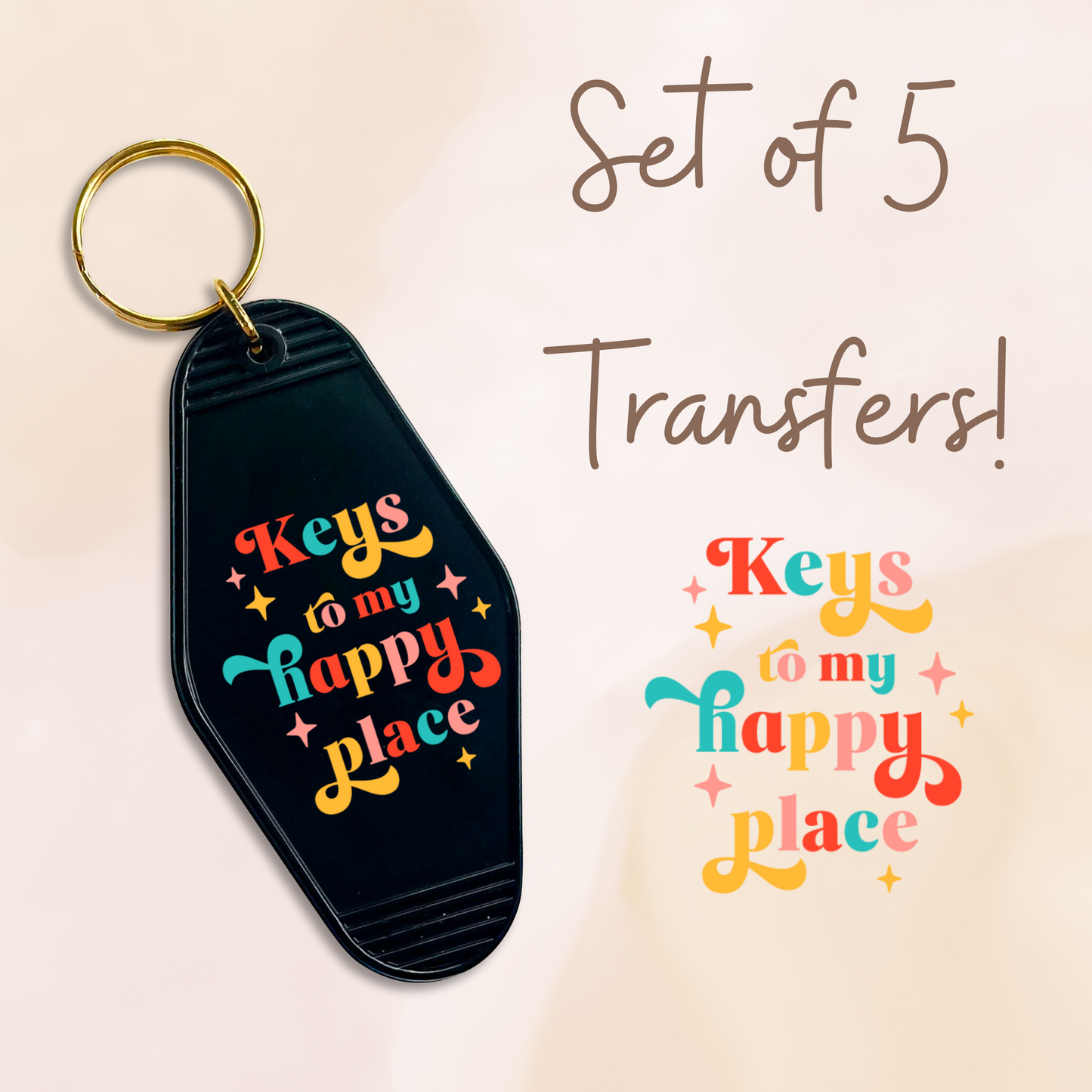 Keys To My Happy Place UV (MOTEL KEYCHAIN)