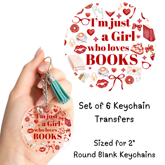 I’m Just a Girl Who Loves Books Red Round Keychain Transfer