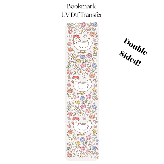 Chickens and Flowers UV DTF Bookmark Transfer